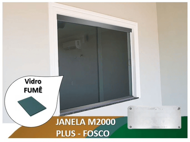 Janela M2000 Plus Fosco Vidro Fumê 6mm